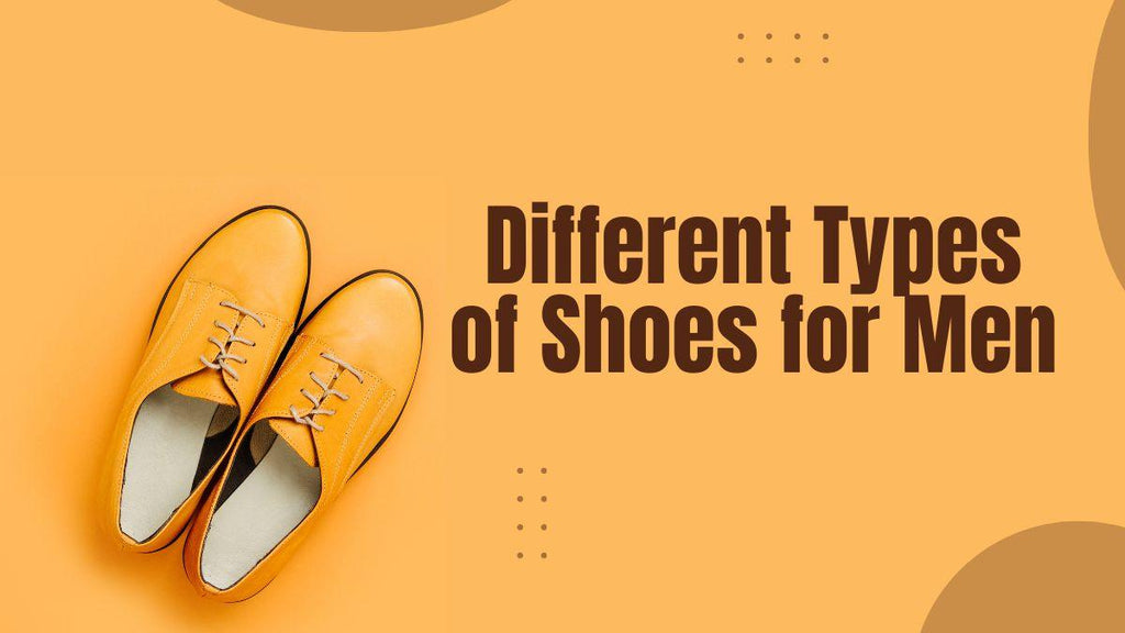 Shoes Types: Names for Men